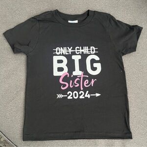BRAND NEW — big sister shirt